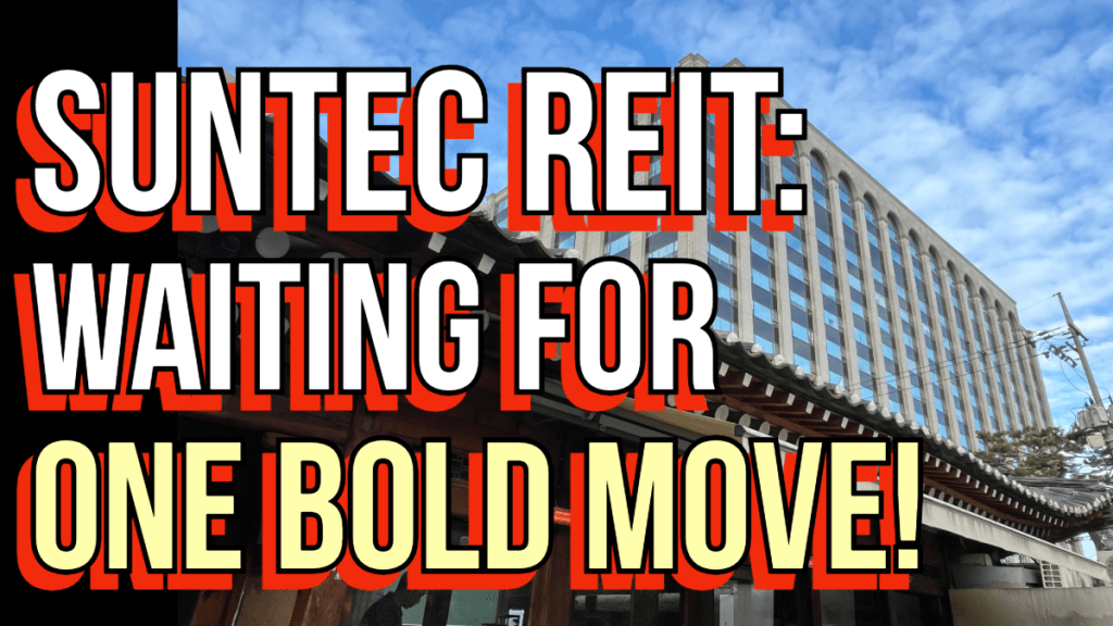 Can Suntec REIT Finally Break Free? I’m Watching for This Key&nbsp;Move!